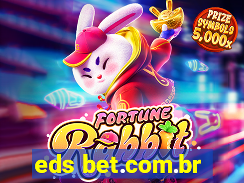 eds bet.com.br